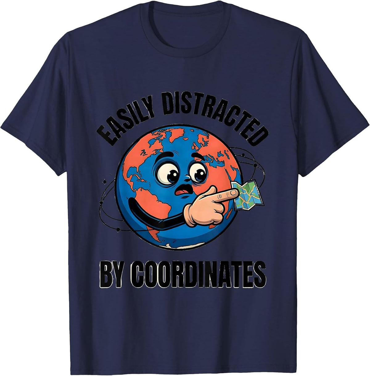 Easily Distracted By Coordinates Funny Geography Teacher T-Shirt - Navy Blue