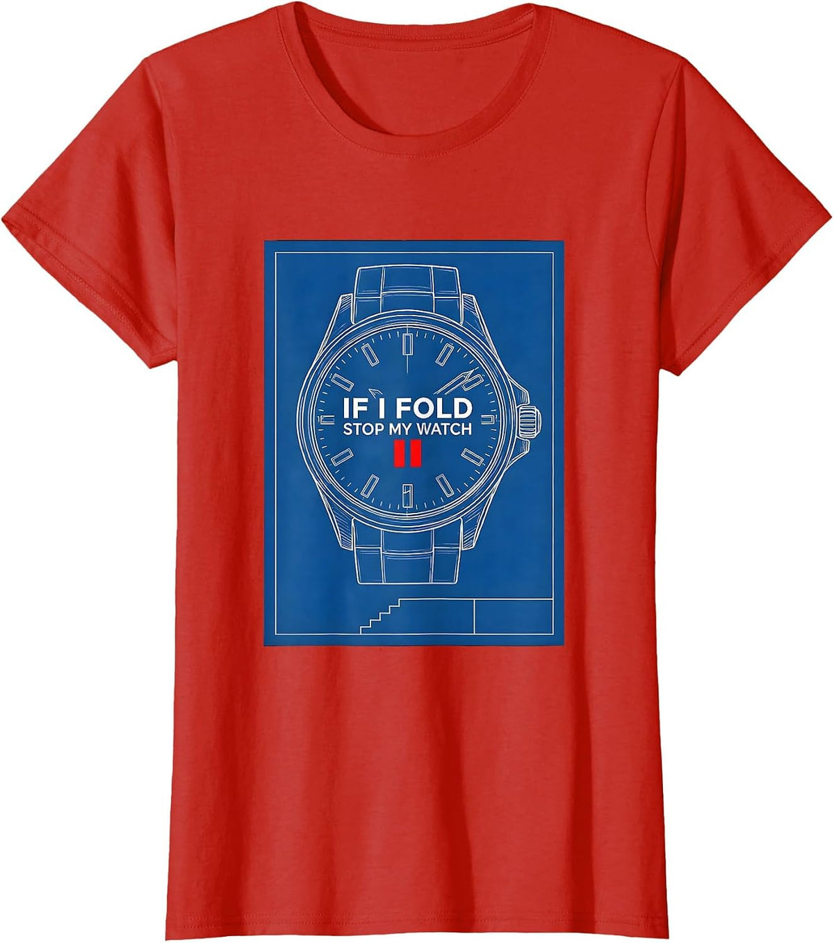 Women's If I Fold, Stop My Watch Funny Runner Marathon Gift T-Shirt - Red