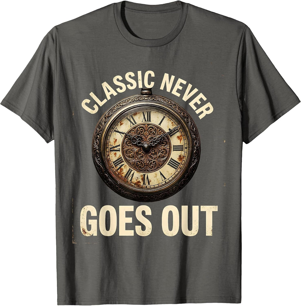 Classic Never Goes Out Retro Vintage Design T-Shirt - Asphalt Grey