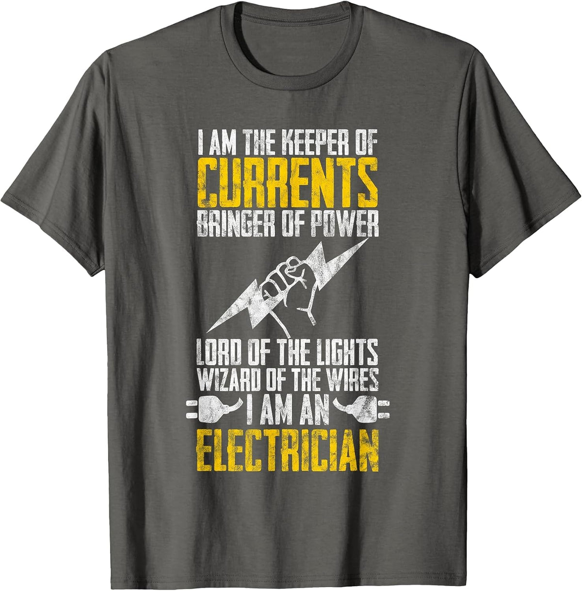 I Am A Keeper of Currents Electrician Electrical T-Shirt - Asphalt Grey