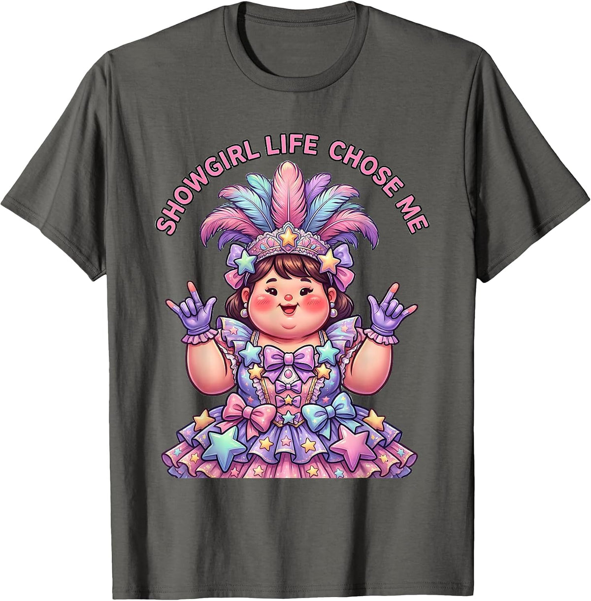 Showgirl Life Chose Me Glamorous Stage Design T-Shirt - Asphalt Grey