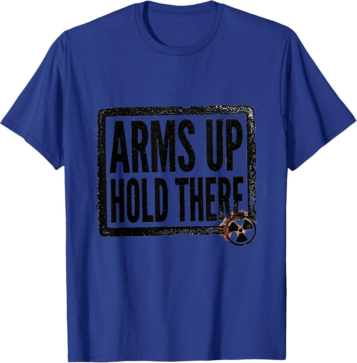 Arms Up Hold There Rubber Stamp Radiology Tech Rad Tech T-Shirt - Royal Blue