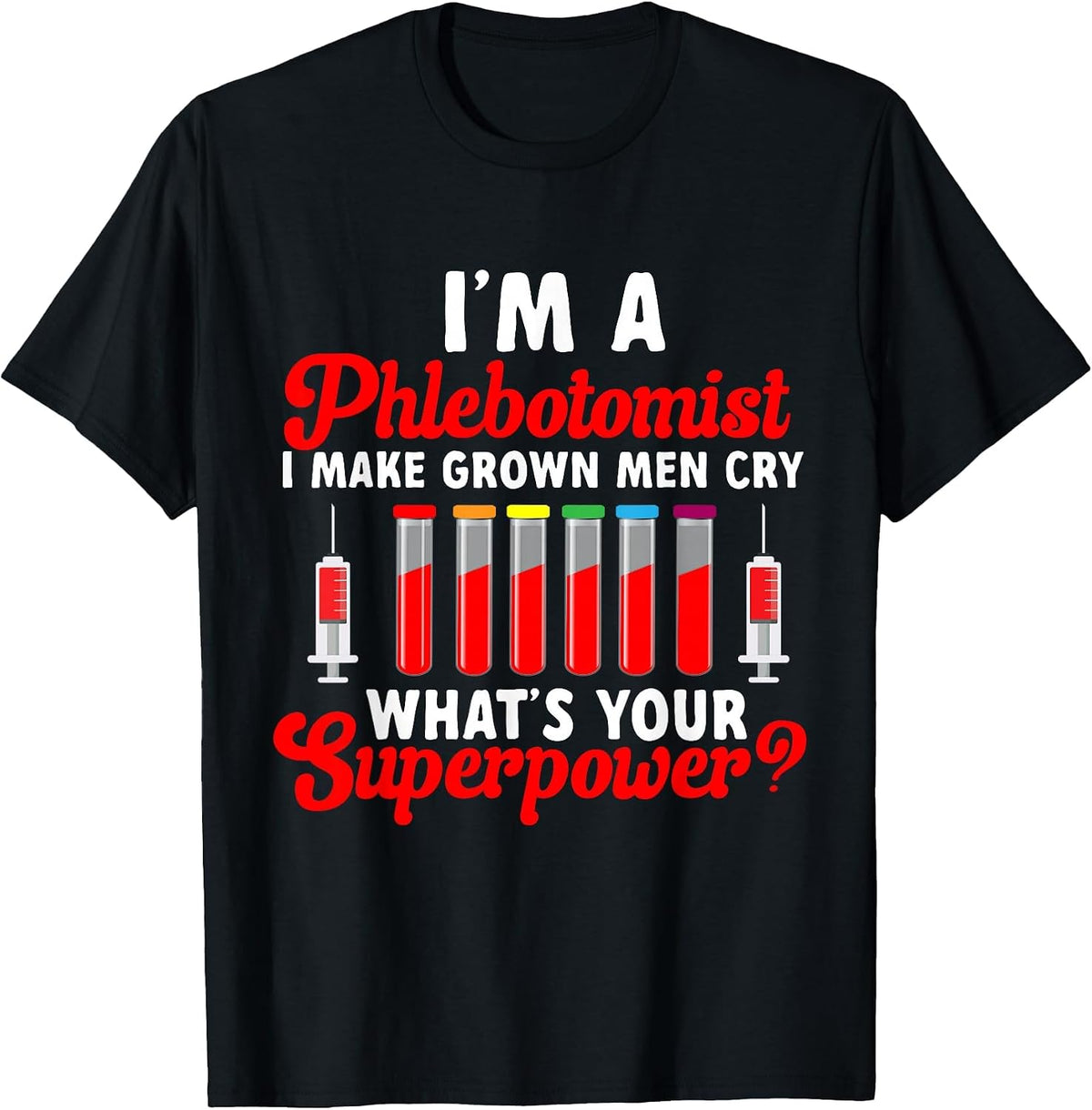 Phlebotomy Blood Collection Blood Vein Funny Nurse T-Shirt - Black