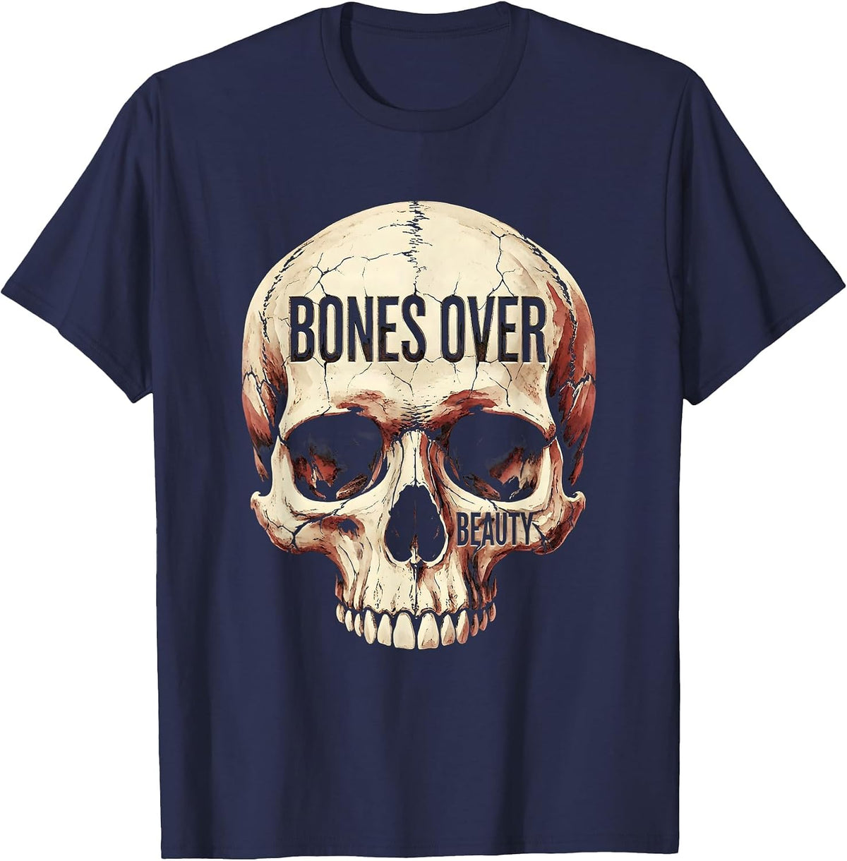 Bones Over Beauty Bold Graphic Design T-Shirt - Navy Blue