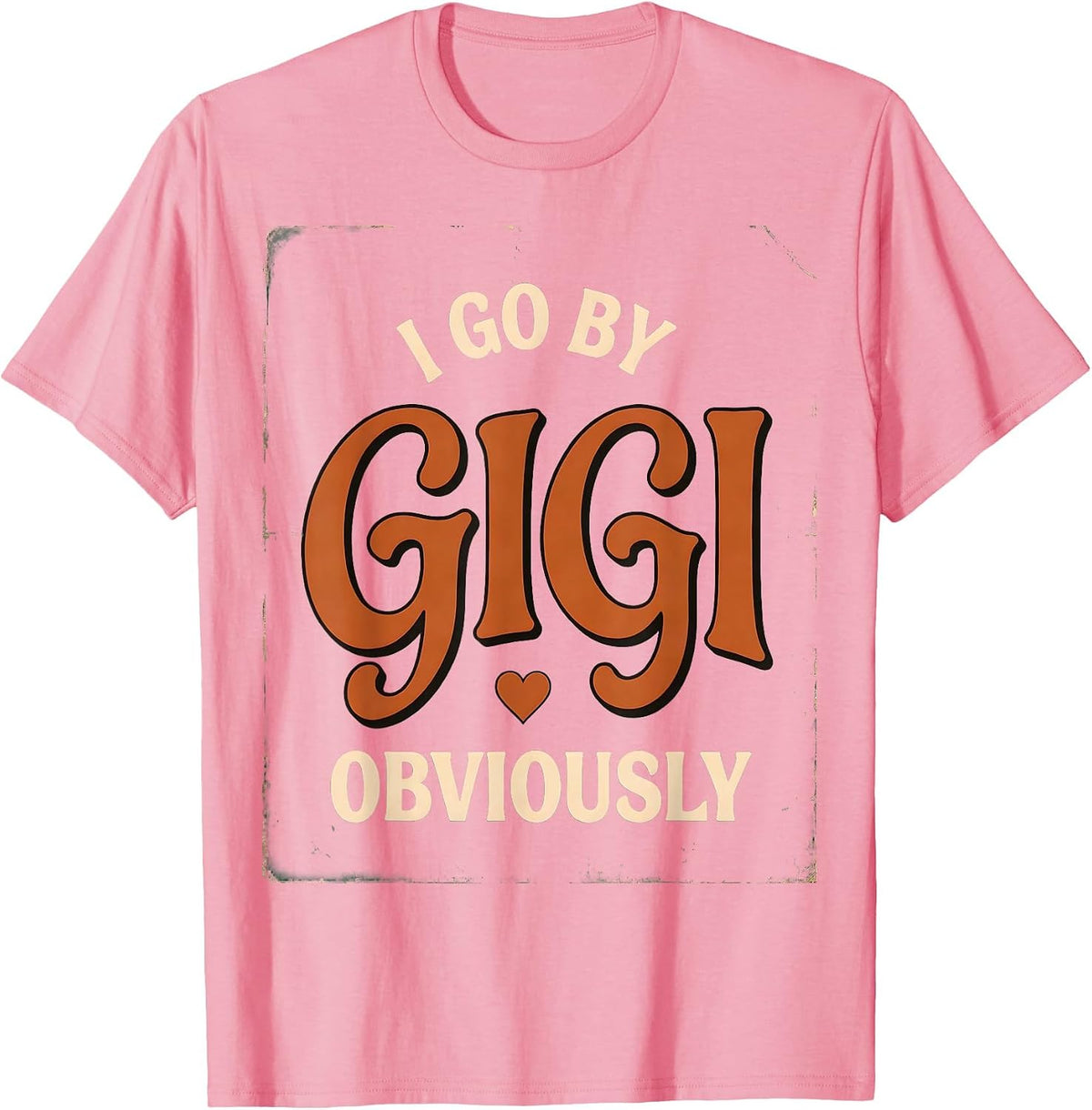 Men's I Go By Gigi Obviously Vintage Grandma Humor Gift T-Shirt - Pink