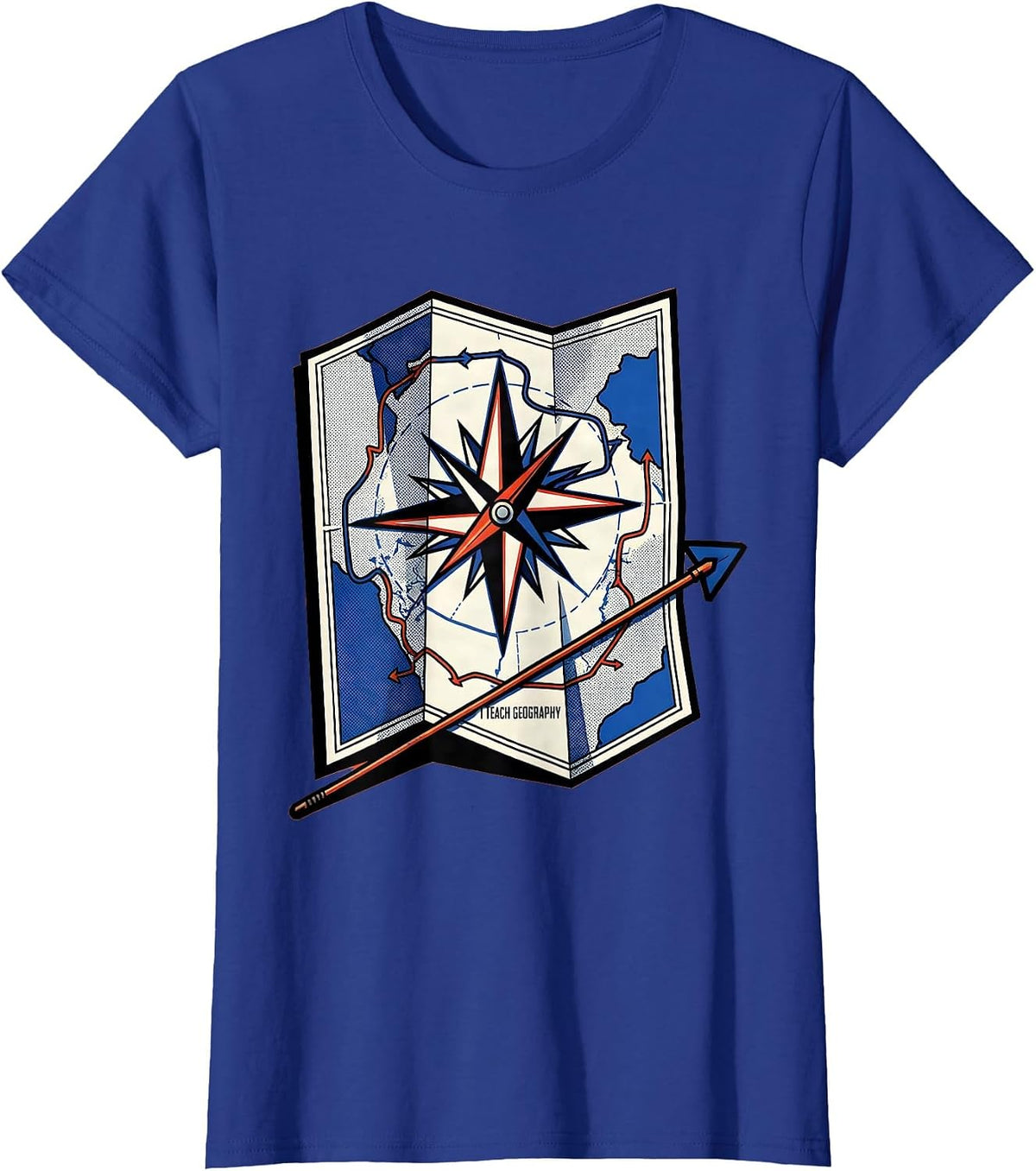 Women's I Teach Geography Pop Art Teacher Back To School Classroom T-Shirt - Royal Blue