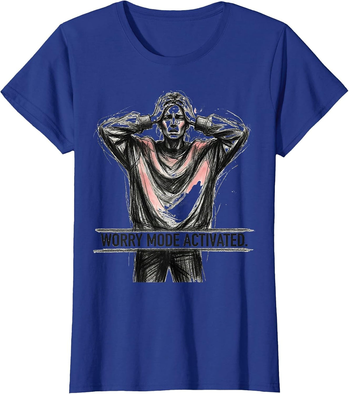 Women's Worry Mode Activated Anxiety Graphic Design T-Shirt - Royal Blue