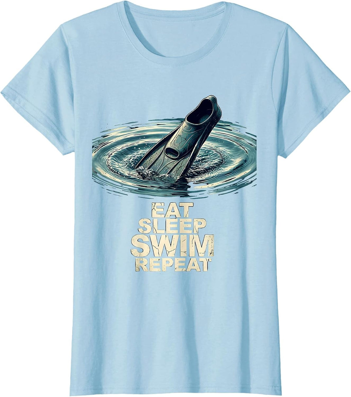 Eat Sleep Swim Repeat Distressed Funny Swimming Hobby Lover T-Shirt - Baby Blue