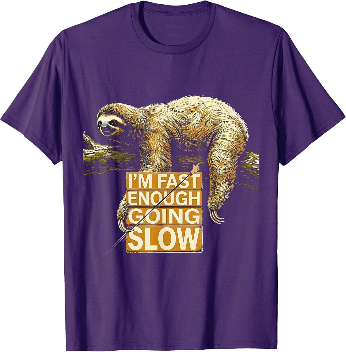 Men's I’m Fast Enough Going Slow Funny Sloth Lover Humor T-Shirt - Purple