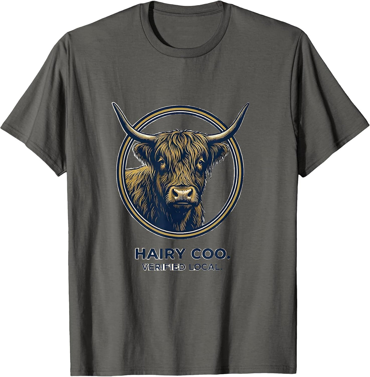 Men's Hairy Coo Verified Local Funny Highland Cow Lover Cute T-Shirt - Asphalt Grey