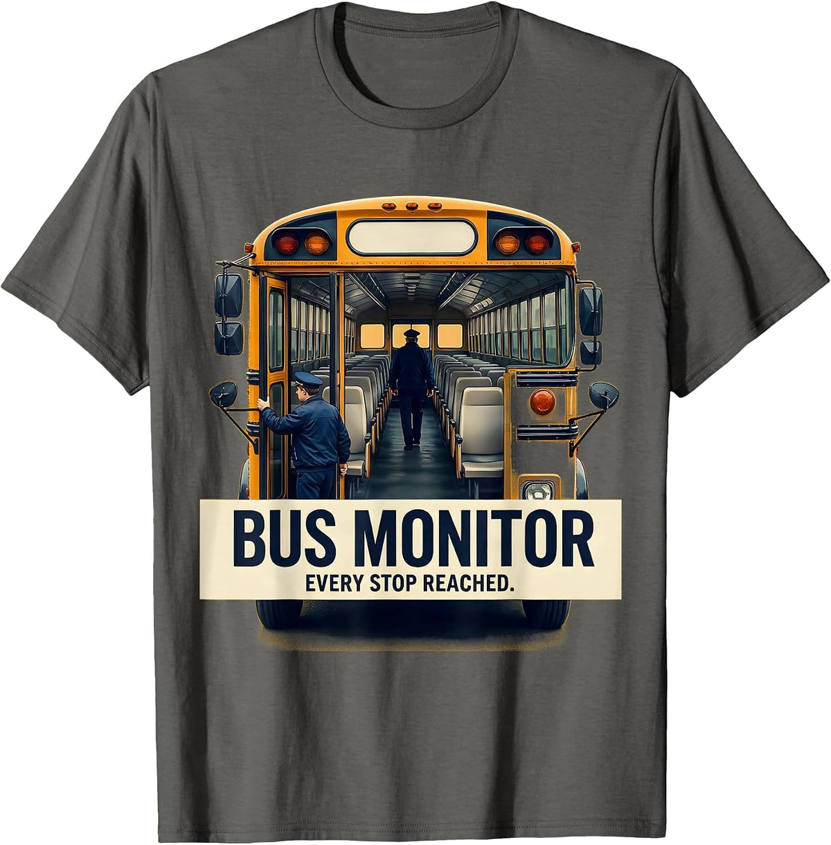 Men's Bus Monitor Every Stop Reached Funny School Bus Driver Back T-Shirt - Asphalt Grey