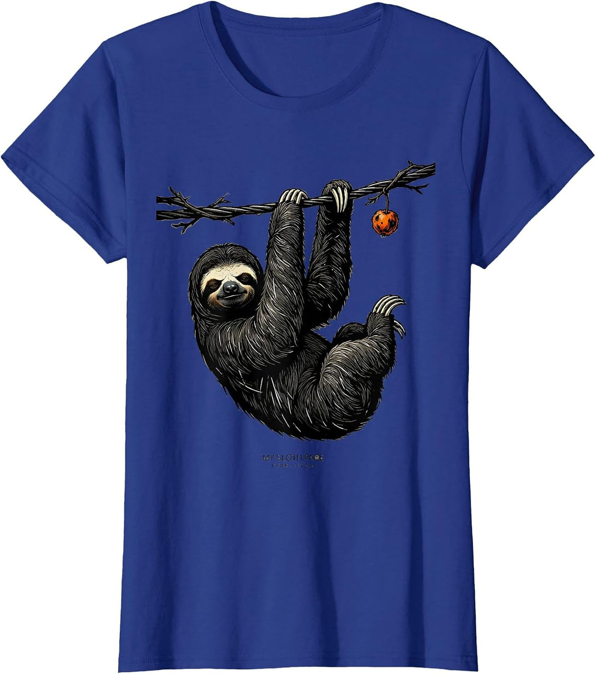 Women's My Sloth Pace Is The Setting Funny Sloth Lover Animal Humor T-Shirt - Royal Blue