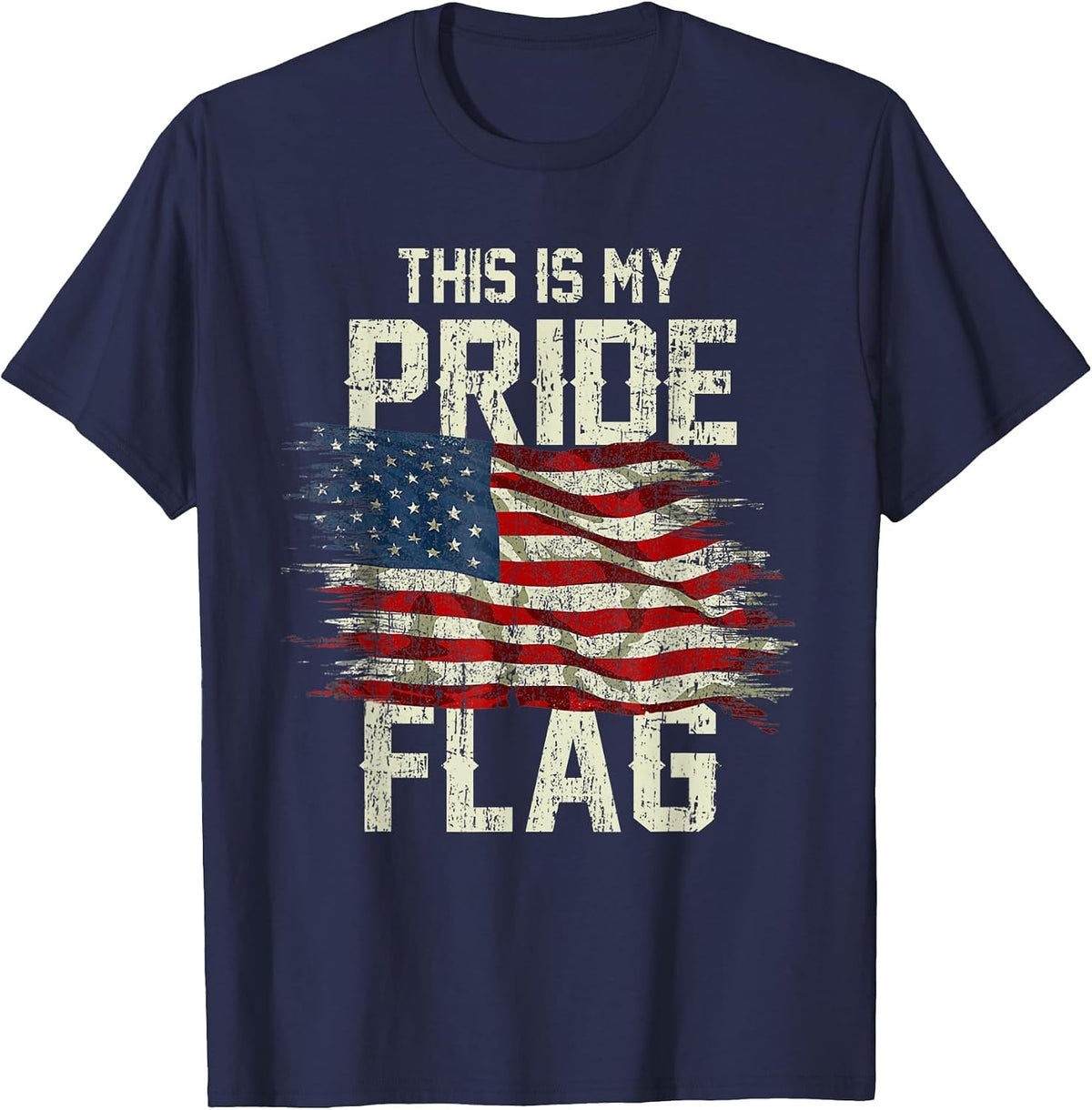 This is My Pride Flag USA American 4th of July Patriotic T-Shirt - Navy Blue