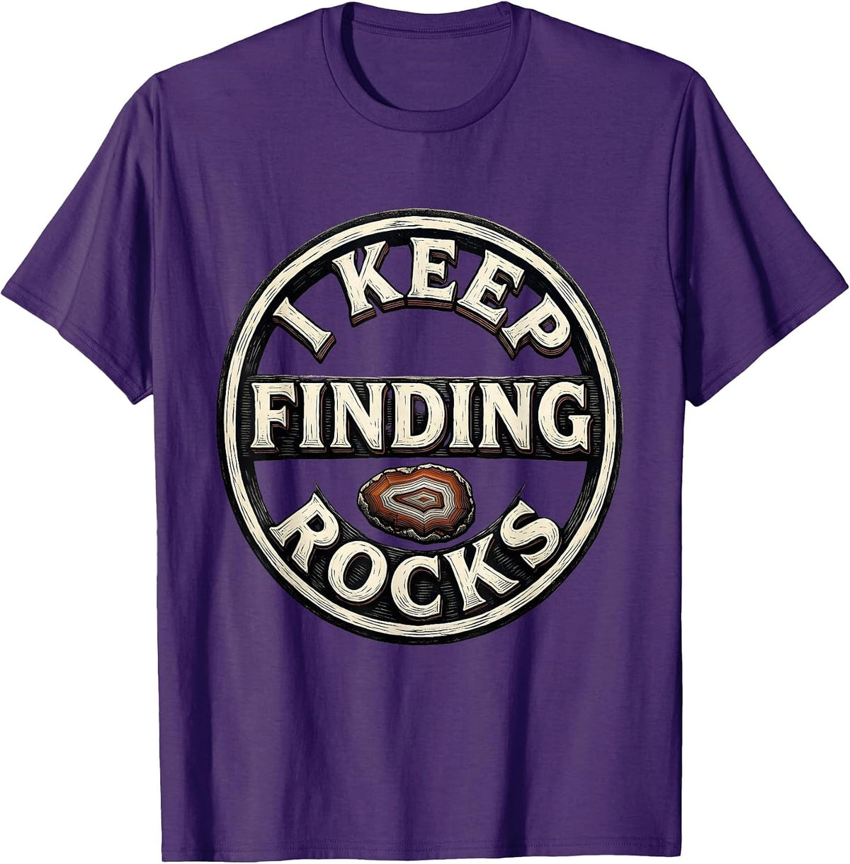 Men's I Keep Finding Rocks Funny Rock Collector Geology Humor T-Shirt - Purple
