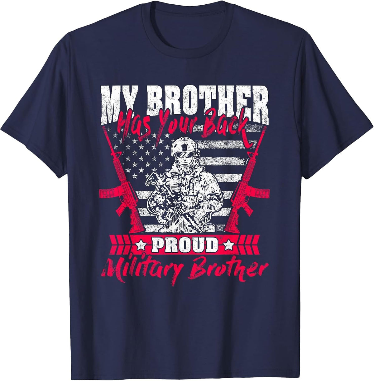 My Brother Has Your Back Proud Military Brother Army Sibling T-Shirt - Navy Blue