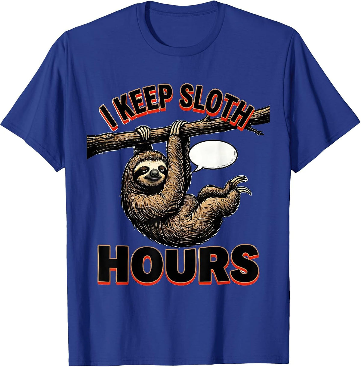 Men's I Keep Sloth Hours Funny Sloth Lover Humor Gift T-Shirt - Royal Blue