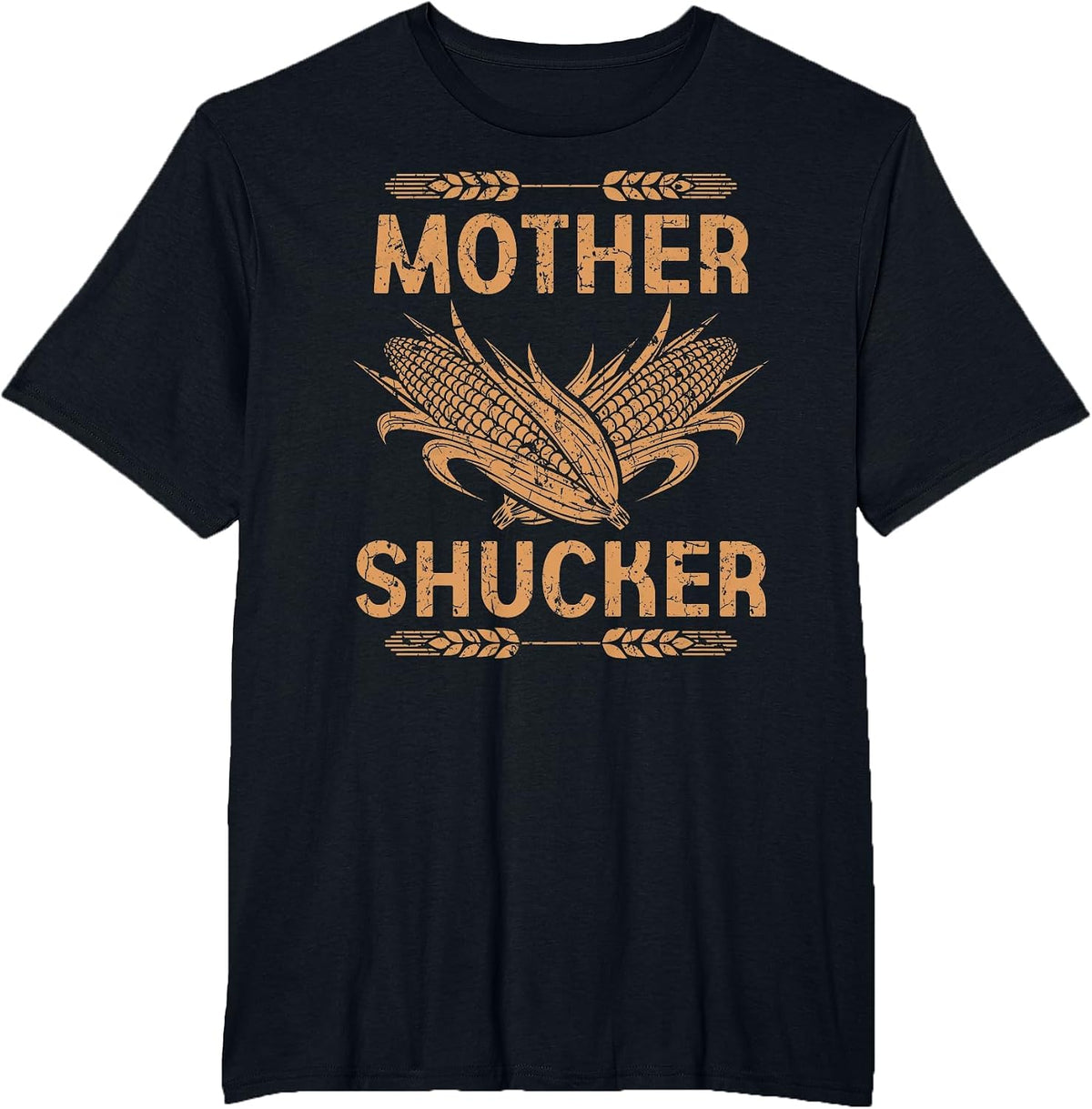 Mother Shucker Distressed Corn Ears Maize Farmer Mom T-Shirt - Black