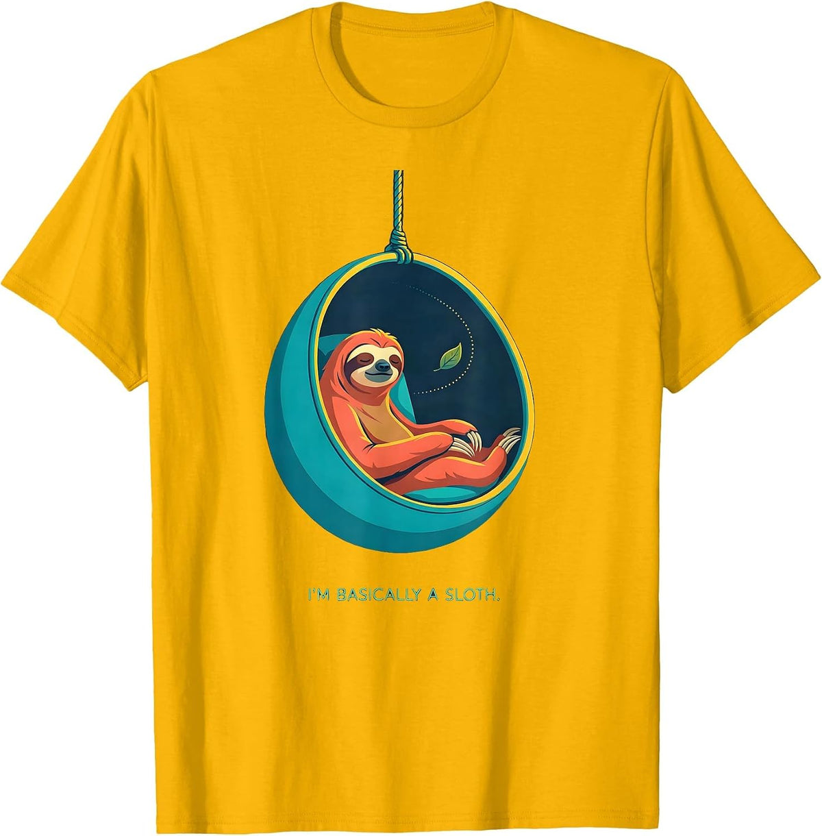 I'm Basically A Sloth Funny Sloth Lover Animal Humor T-Shirt - Golden Yellow