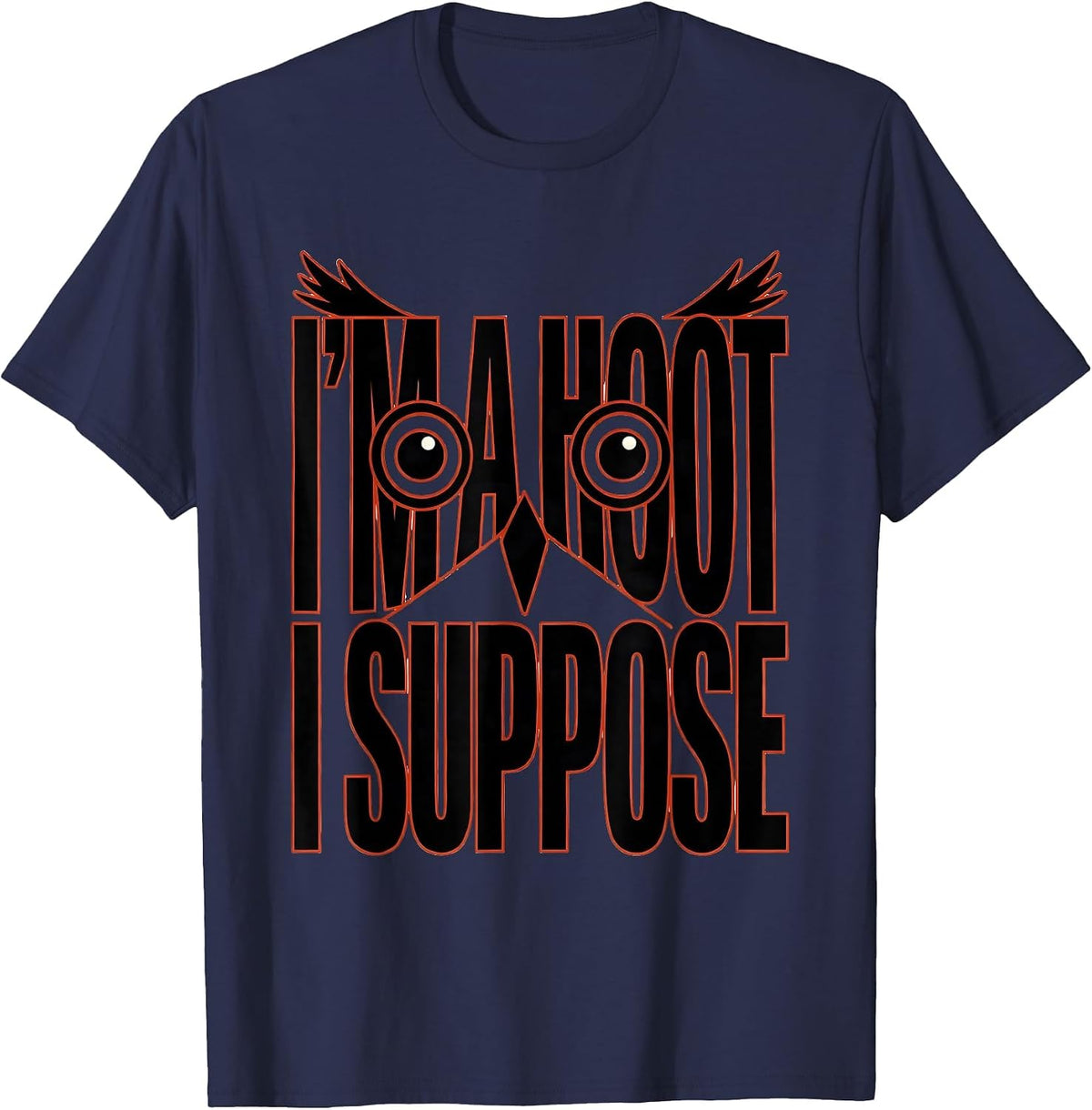 Men's I'm A Hoot I Suppose Vintage Owl Bird Lover Humor T-Shirt - Navy Blue