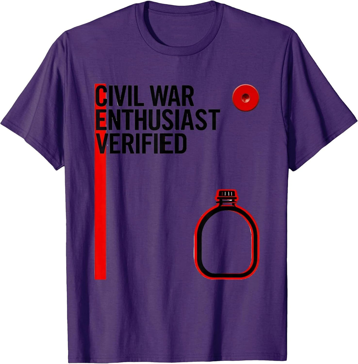 Men's Civil War Enthusiast Verified Funny History Teacher Gift T-Shirt - Purple