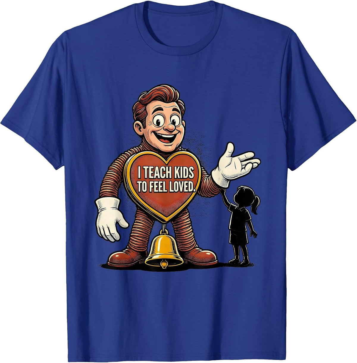 I Teach Kids To Feel Loved Retro Cartoon Teacher T-Shirt - Royal Blue