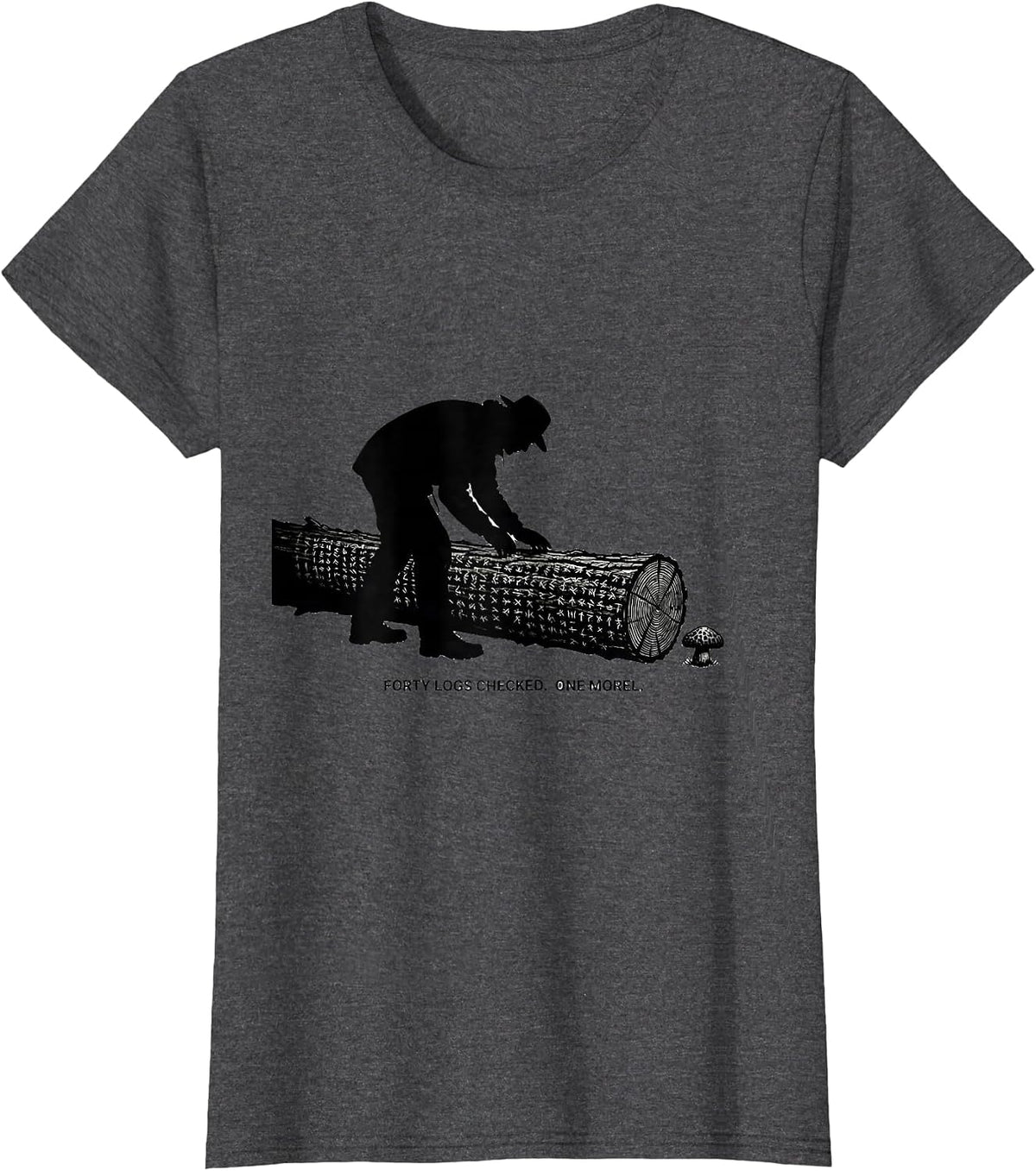 Women's Forty Logs Checked. One Morel. Funny Mushroom Forager Morel T-Shirt - Dark Heather Grey