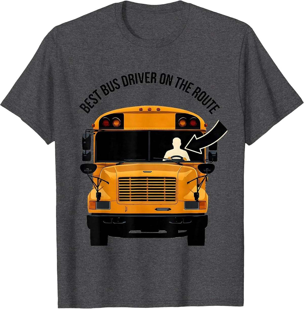 Men's Best Bus Driver On The Route Funny School Bus Driver T-Shirt - Dark Heather Grey