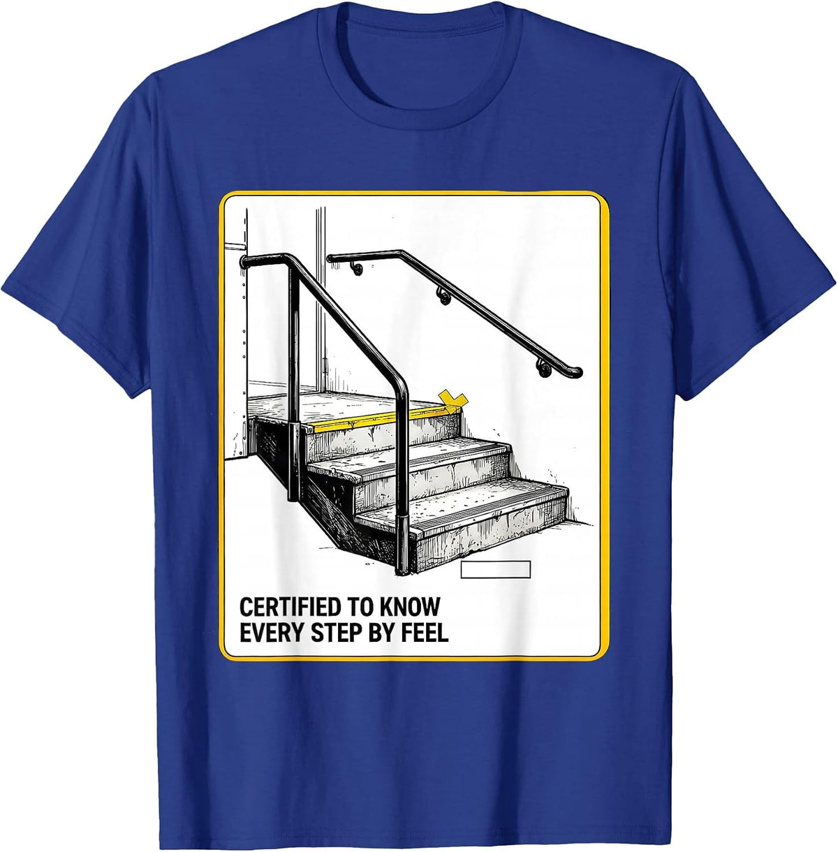 Certified To Know Every Step By Feel Funny School Bus Driver T-Shirt - Royal Blue