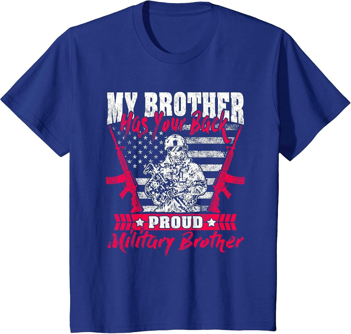 My Brother Has Your Back Proud Military Brother Army Sibling T-Shirt - Royal Blue