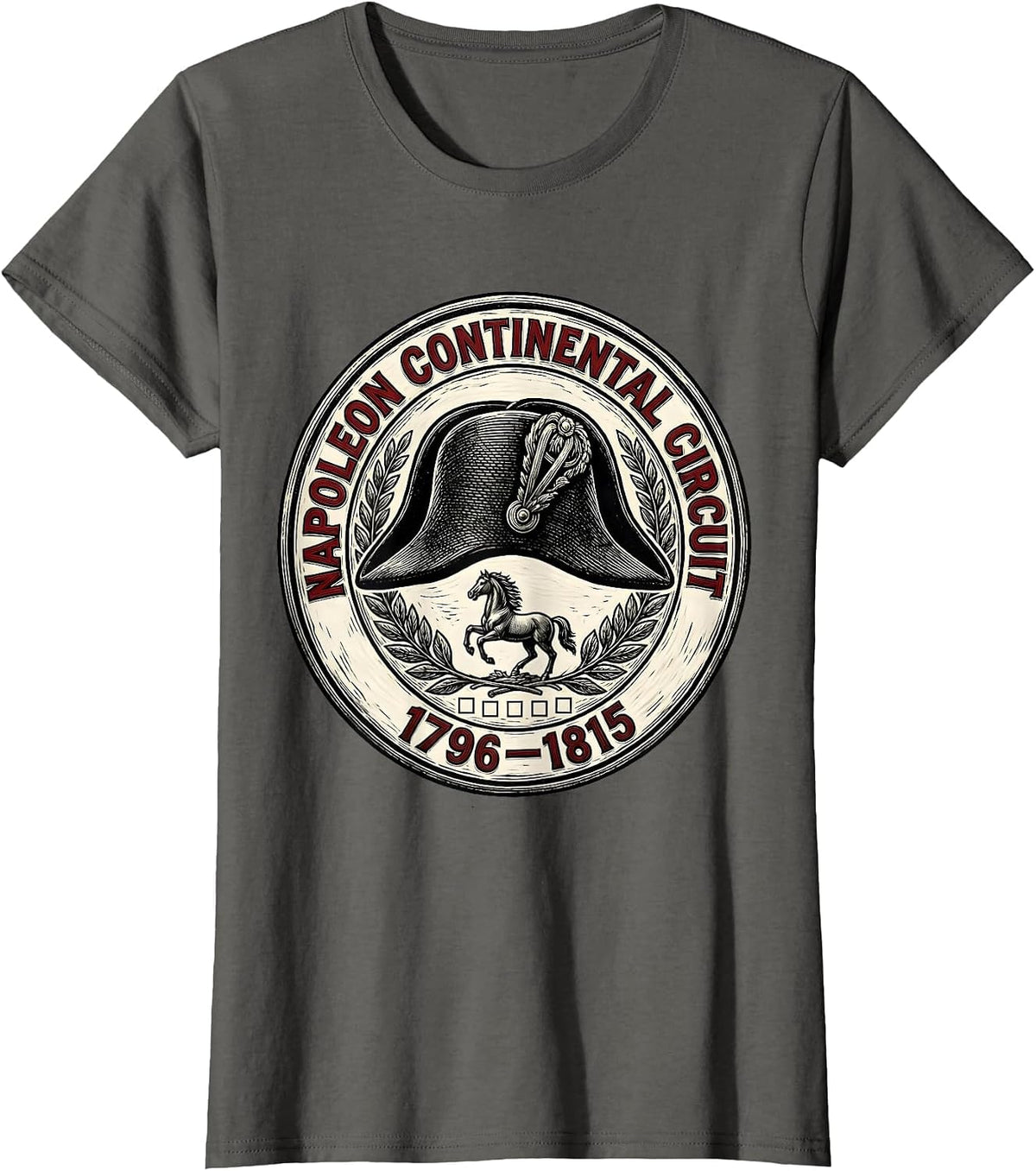 Women's Napoleon Continental Circuit 1796–1815 Funny History Teacher T-Shirt - Asphalt Grey
