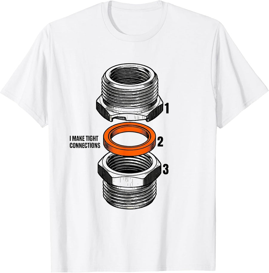 Men's I Make Tight Connections Funny Plumber Pipefitter Occupation T-Shirt - White