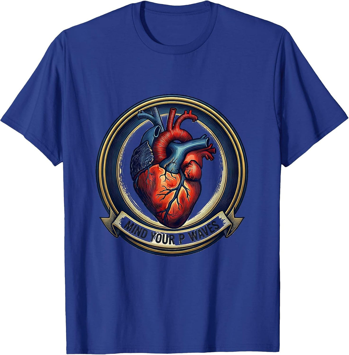 Mind Your P Waves Medical Anatomy Cardiac Nurse T-Shirt - Royal Blue