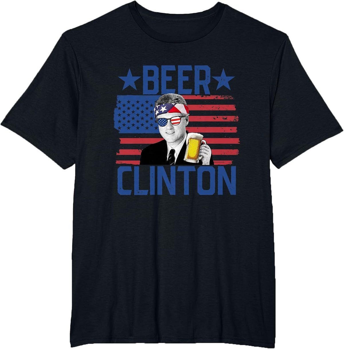 Beer Clinton 4th of July Drinking President Bill Clinton T-Shirt - Black