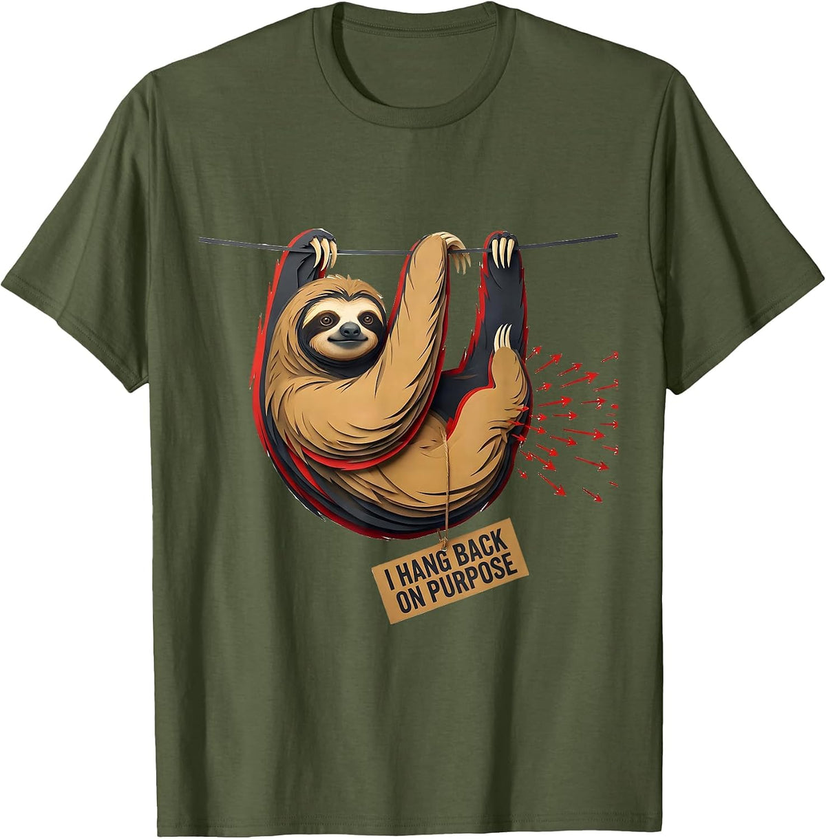 Men's I Hang Back On Purpose Funny Sloth Lover Animal Humor Gift T-Shirt - Olive Green