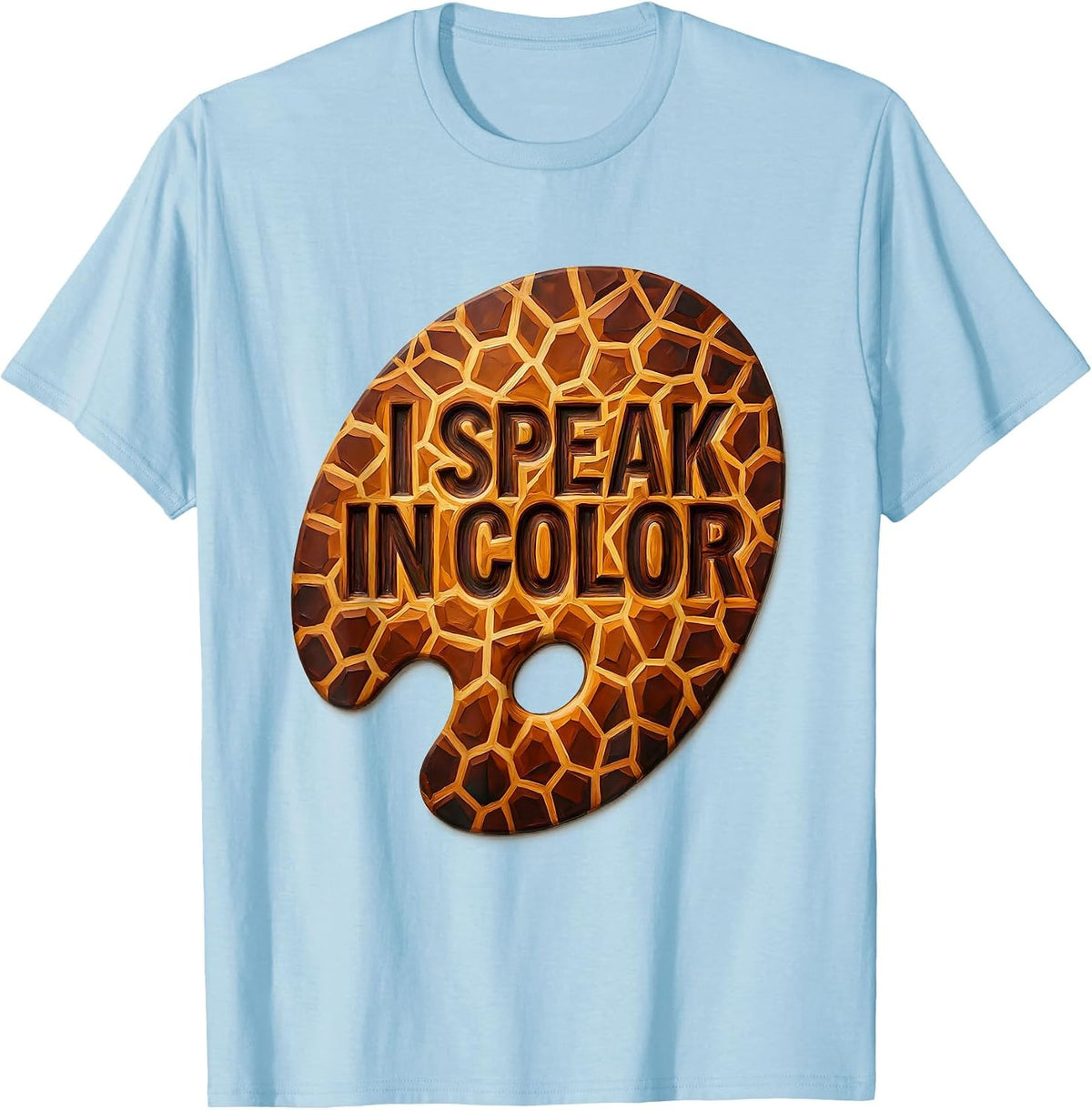 Men's I Speak In Color Art Teacher Design T-Shirt - Baby Blue