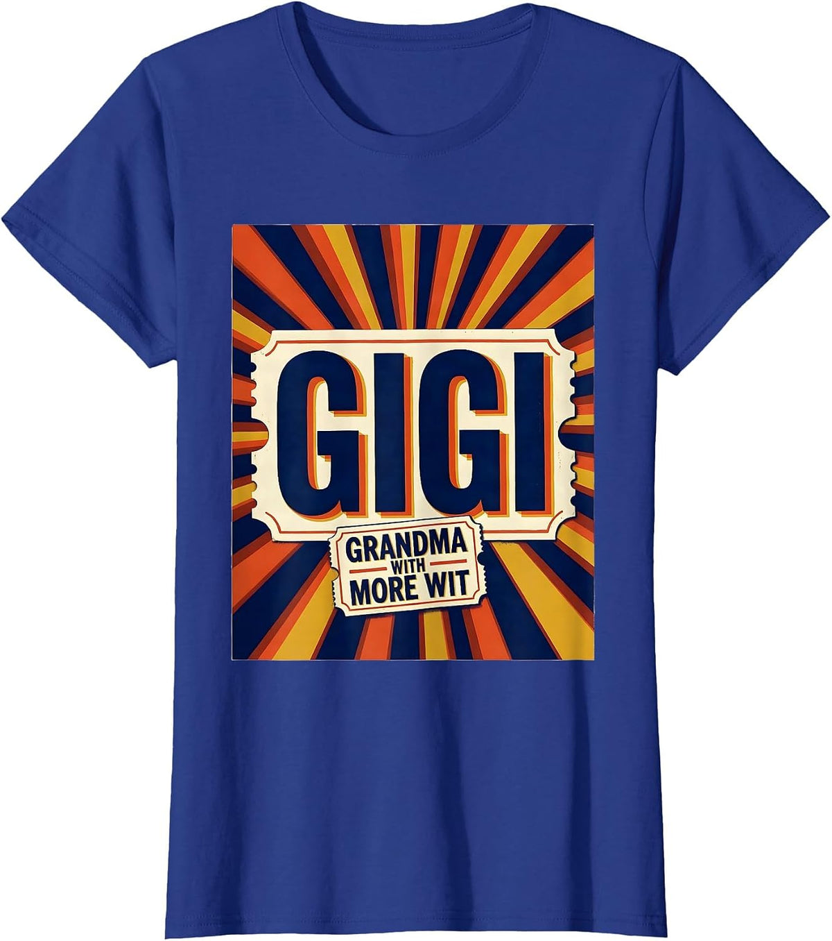 Women's Gigi Grandma With More Wit Funny Grandmother Gift T-Shirt - Royal Blue