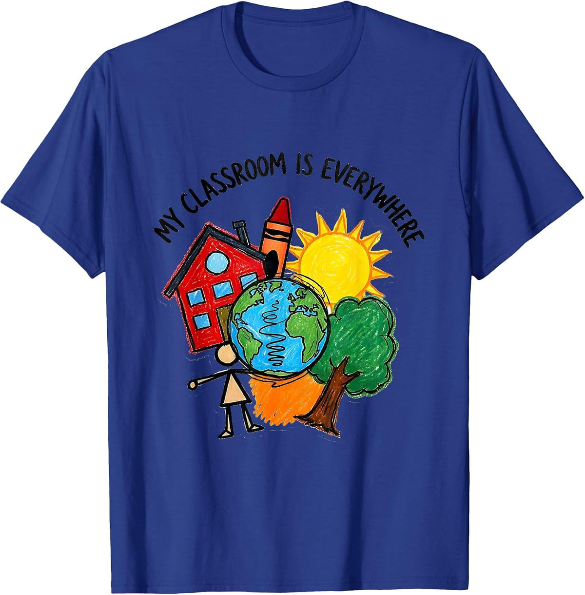 Men's My Classroom Is Everywhere Paraprofessional Design T-Shirt - Royal Blue