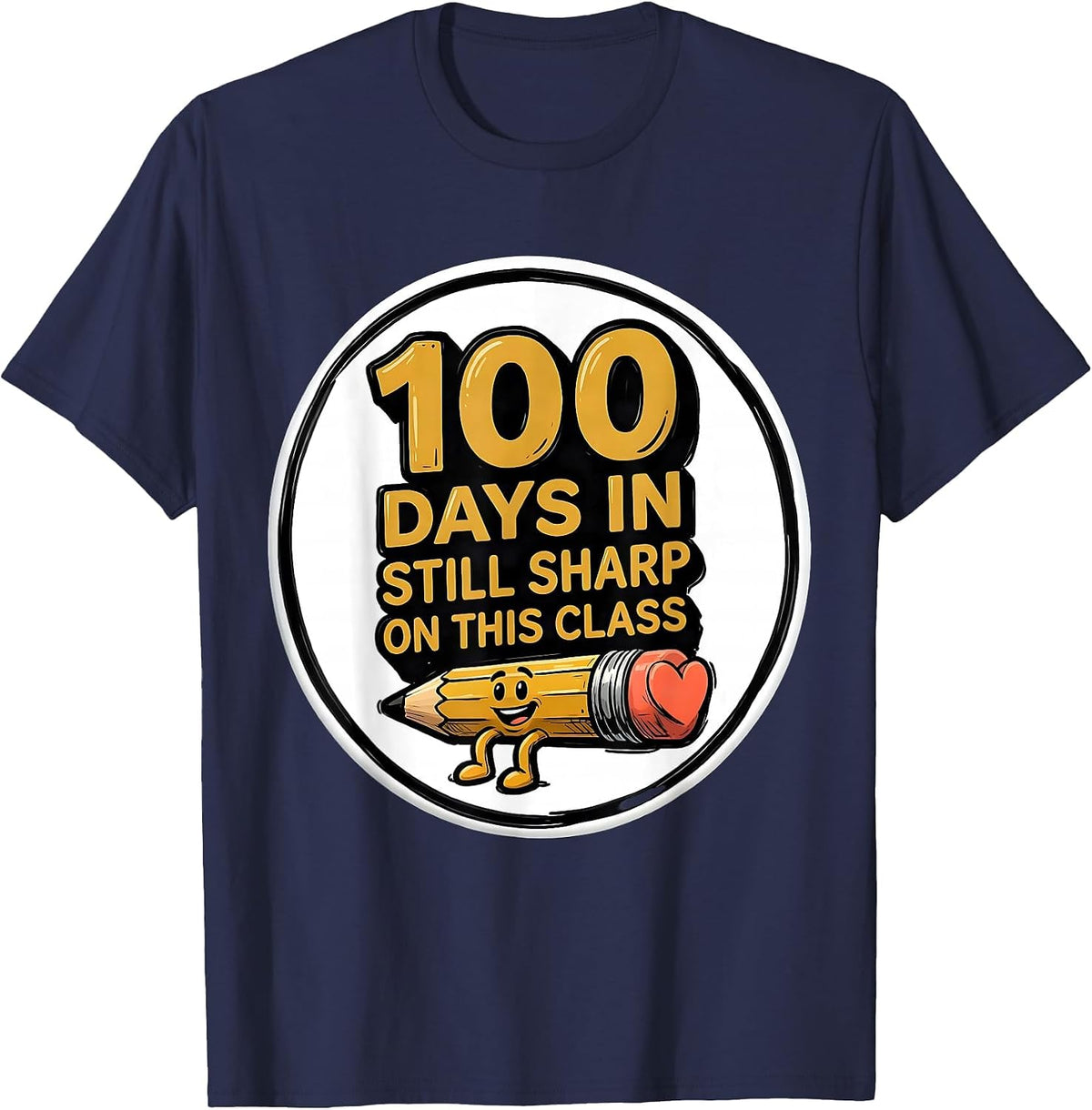 100 Days In Still Sharp On This Class Teacher Appreciation T-Shirt - Navy Blue