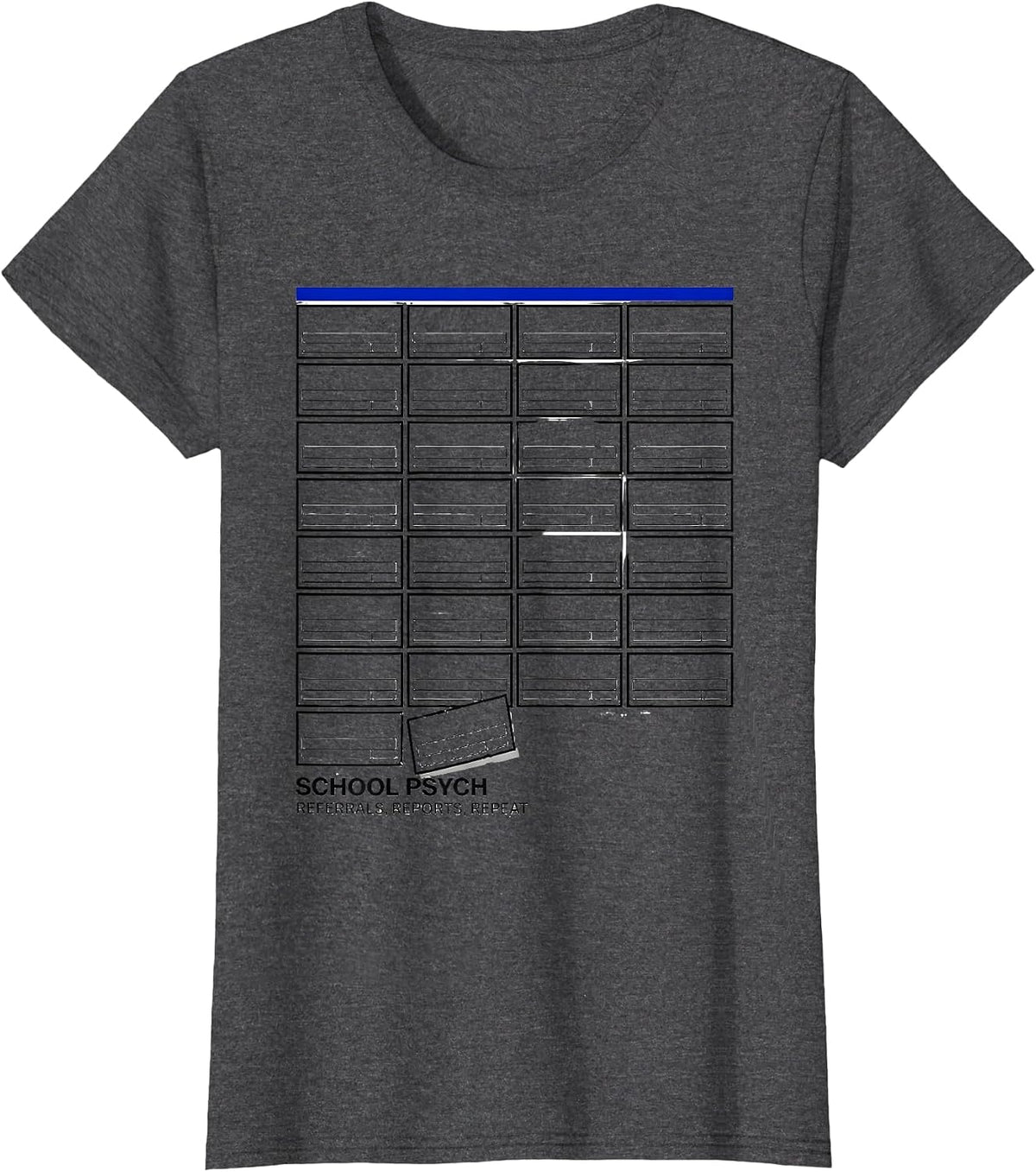 Women's School Psych: Referrals, Reports, Repeat Funny T-Shirt - Dark Heather Grey