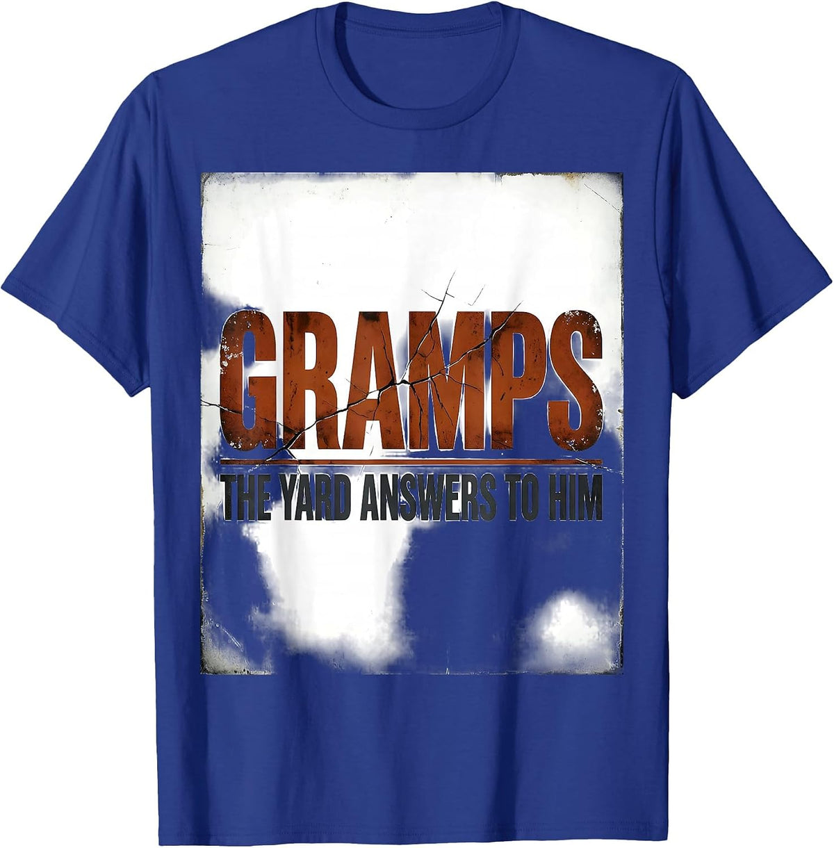 Men's GRAMPS THE YARD ANSWERS TO HIM Funny Grandpa Distressed T-Shirt - Royal Blue