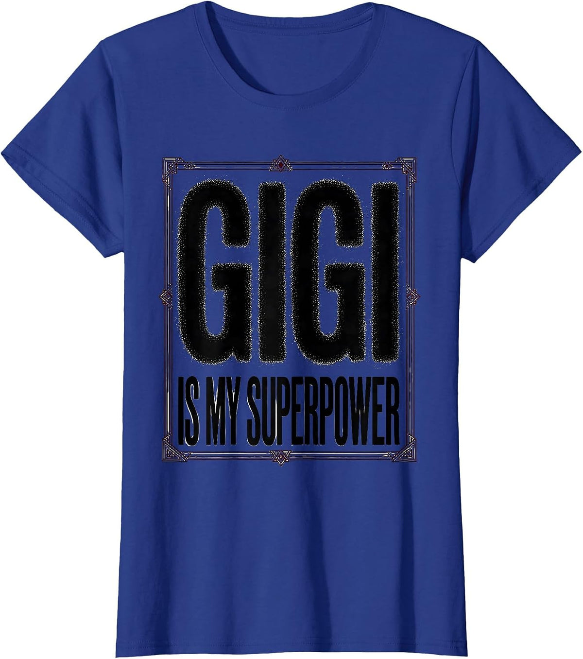 Women's Gigi Is My Superpower Grandmother Design T-Shirt - Royal Blue