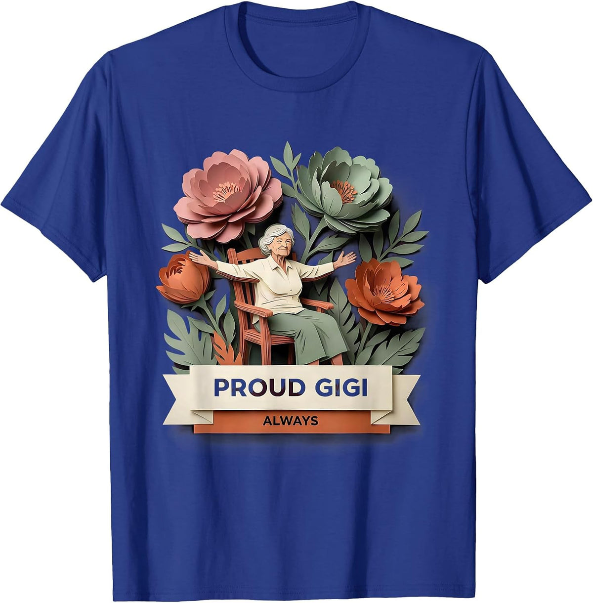 Proud Gigi Always Grandma Design T-Shirt - Royal Blue