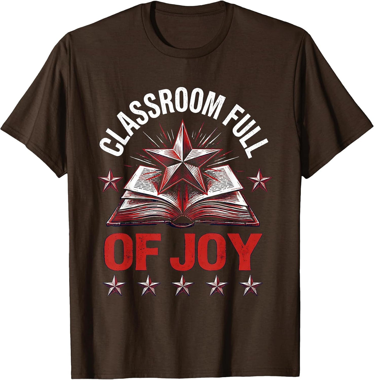 Classroom Full of Joy Pre-K Teacher Design T-Shirt - Brown
