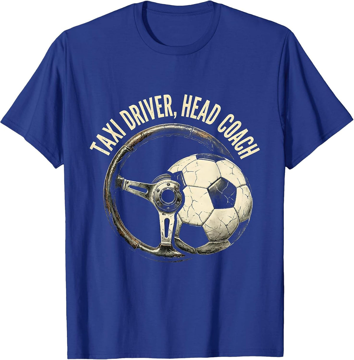 Soccer Dad Taxi Driver Head Coach Design T-Shirt - Royal Blue