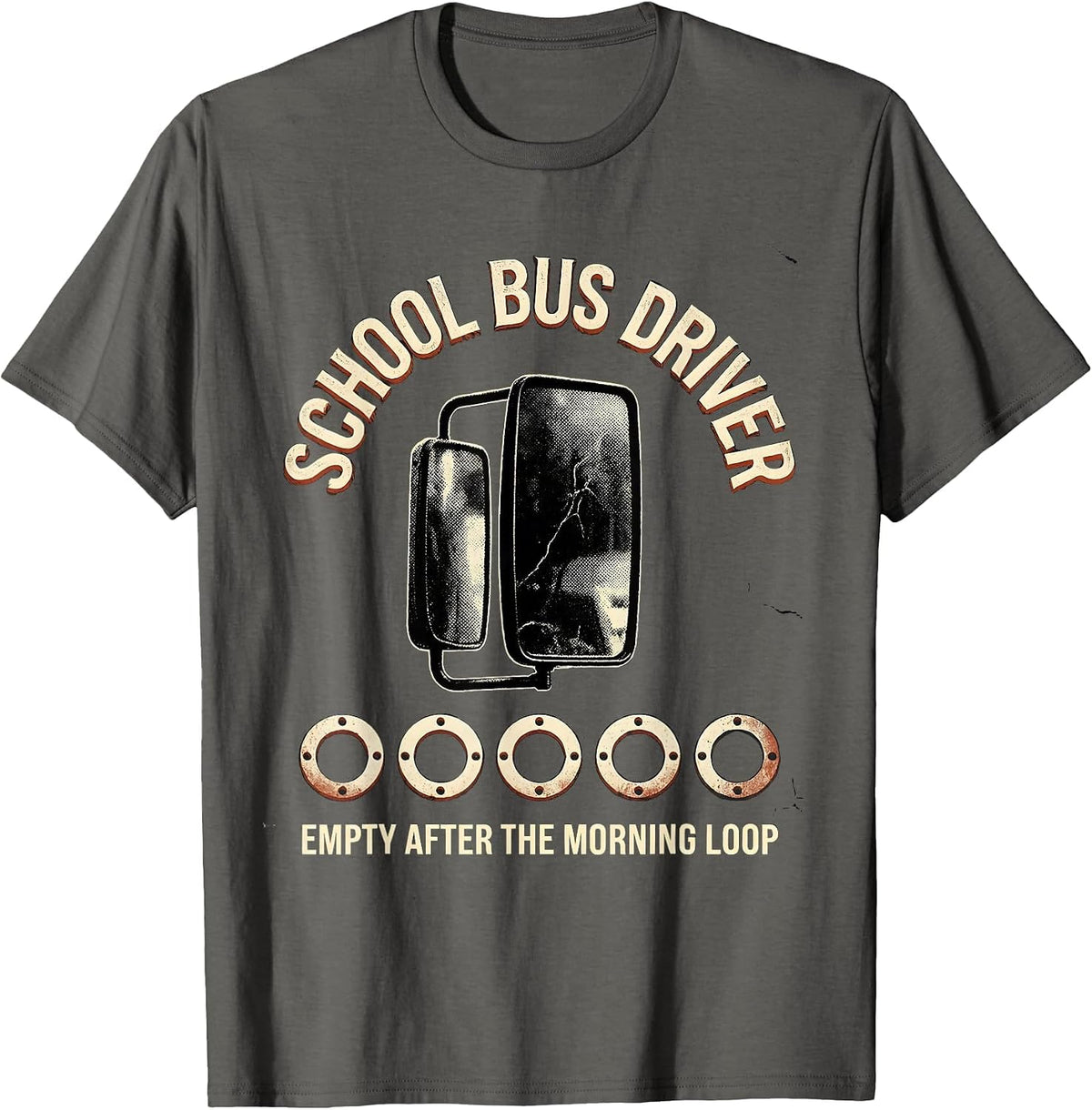 Men's SCHOOL BUS DRIVER Empty After The Morning Loop Distressed T-Shirt - Asphalt Grey