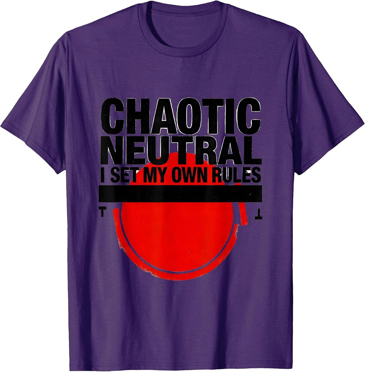 Chaotic Neutral: I Set My Own Rules Funny Roleplaying Humor T-Shirt - Purple