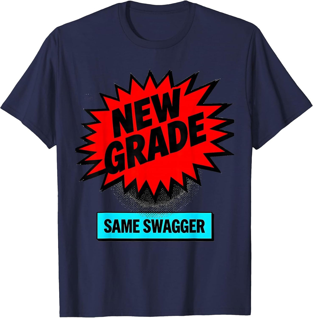 Men's New Grade Same Swagger Pop Art Teacher Back To School First T-Shirt - Navy Blue