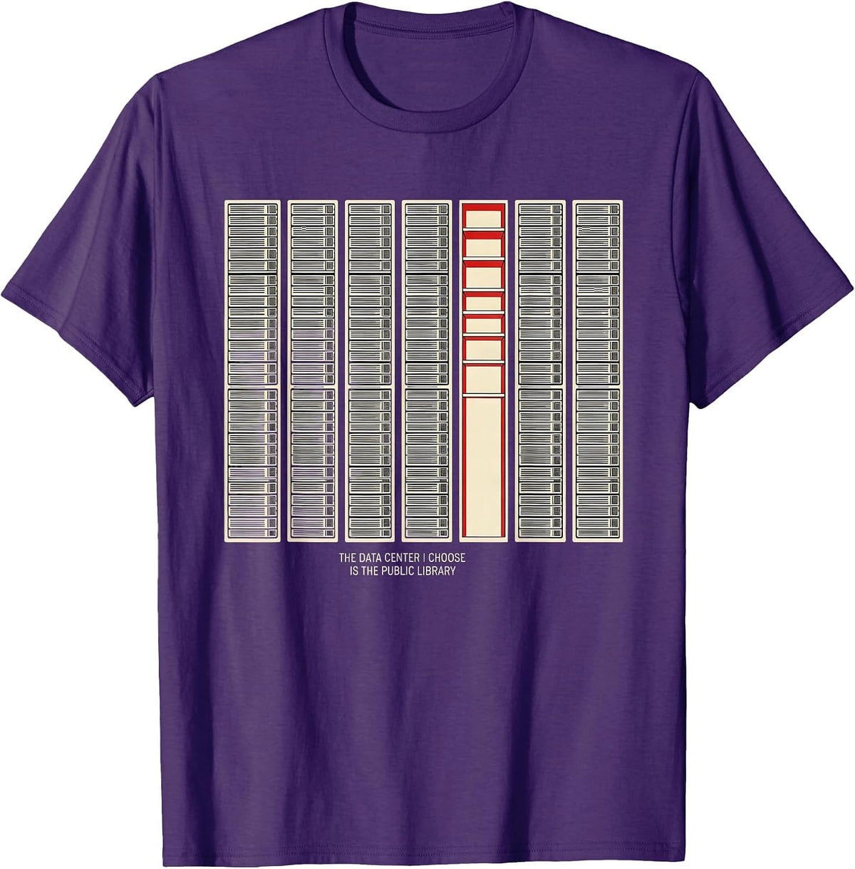 The Data Center I Choose Is The Public Library Funny T-Shirt - Purple