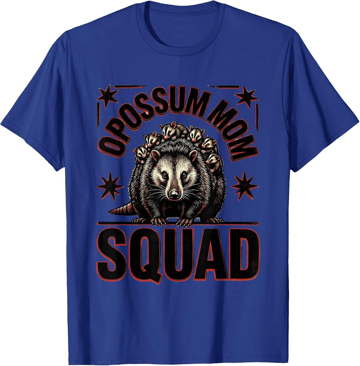Opossum Mom Squad Wildlife Lover Design T-Shirt - Royal Blue