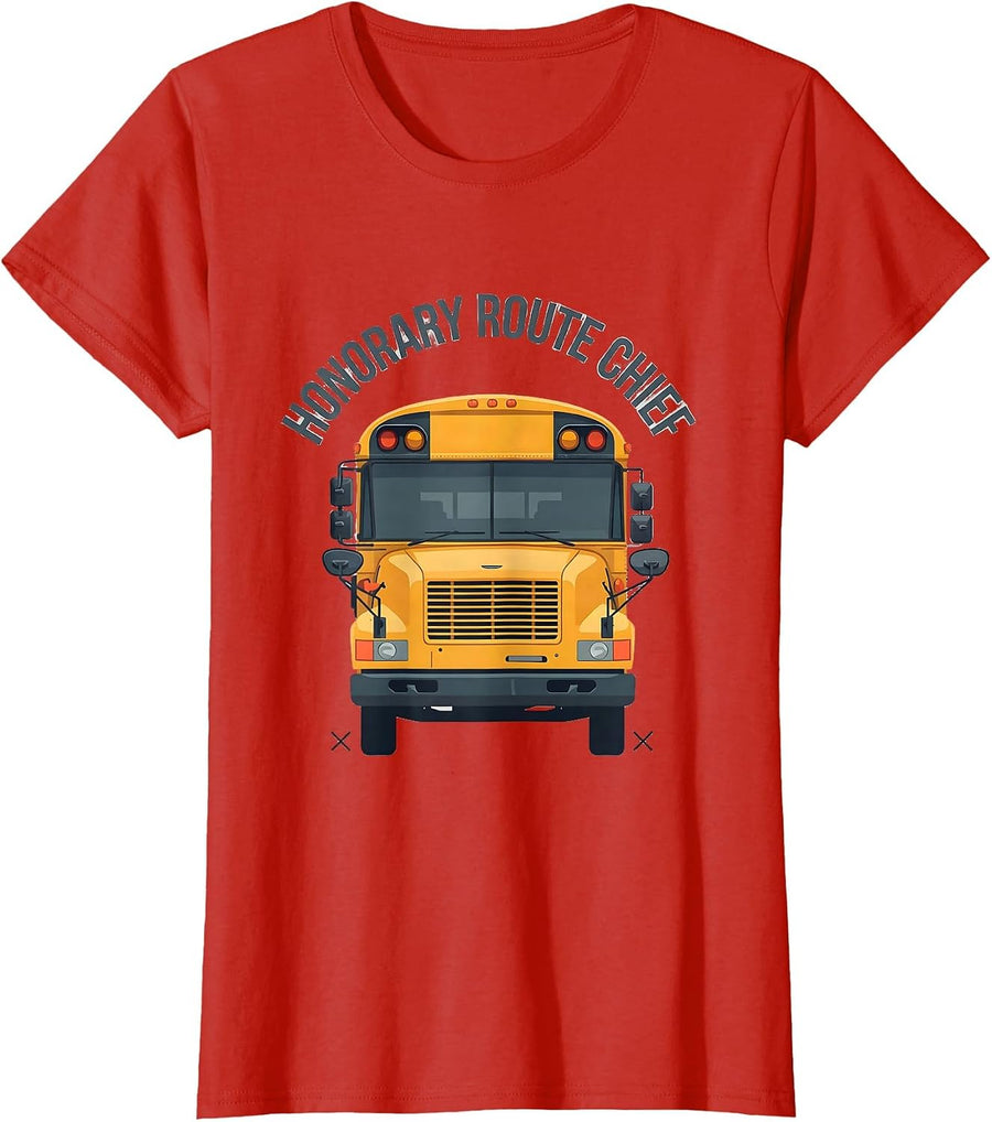 Women's Honorary Route Chief Funny School Bus Driver Appreciation T-Shirt - Red